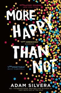 Abbildung von: More Happy Than Not - Simon & Schuster Childrens Books