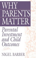 Cover: Why Parents Matter - Praeger Publishers Inc