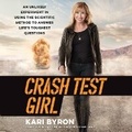 Cover: Crash Test Girl - HarperOne