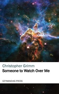 Cover: Someone to Watch Over Me - Ozymandias Press
