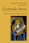 Cover: Approaches to Teaching the Works of Gertrude Stein - Modern Language Association of America