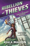 Cover: Rebellion of Thieves - Bloomsbury Childrens Books