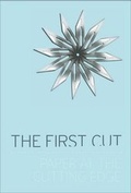Cover: The First Cut - Manchester City Art Galleries