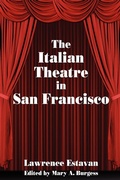 Cover: The Italian Theatre in San Francisco - Borgo Press