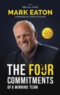 Cover: The Four Commitments of a Winning Team - Greenleaf Book Group LLC