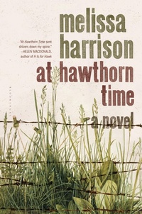 Enlarge image Cover: At Hawthorn Time - Bloomsbury Publishing USA