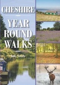 Cover: Cheshire Year Round Walks - Countryside Books