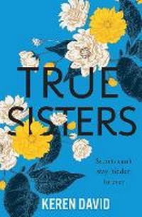 Enlarge image Cover: True Sisters - Barrington Stoke Ltd