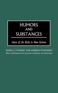 Enlarge image Cover: Humors and Substances - Praeger Publishers Inc