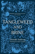 Cover: Tangleweed and Brine: YA Book of the Year, Irish Book Awards - Little Island