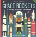 Cover: Professor Astro Cat's Space Rockets - Flying Eye Books