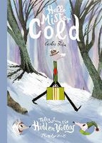 Enlarge image Cover: Hello, Mister Cold - Flying Eye Books