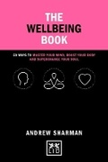 Cover: The Wellbeing Book - LID Publishing