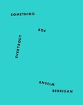 Cover: Something for Everybody - Wave Books