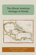 Cover: The African American Heritage of Florida - University of Florida Press