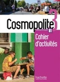 Cover: Cosmopolite 3 - Cahier d'activites B1 - Hachette