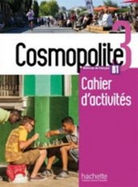 Enlarge image Cover: Cosmopolite 3 - Cahier d'activites B1 - Hachette