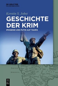 Abbildung von: Geschichte der Krim - De Gruyter Oldenbourg