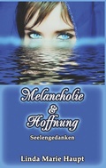 Cover: Melancholie & Hoffnung - BoD - Books on Demand