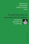 Cover: Vernunft und Leben aus transzendentaler Perspektive - K&ouml;nigshausen & Neumann