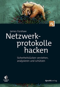 Abbildung von: Netzwerkprotokolle hacken - dpunkt