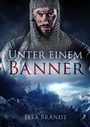 Cover: Unter einem Banner - dead soft verlag