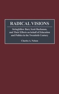 Cover: Radical Visions - Praeger Publishers Inc