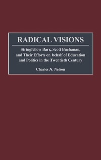Enlarge image Cover: Radical Visions - Praeger Publishers Inc