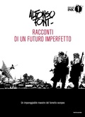 Cover: Racconti di un futuro imperfetto. Vol. 1 - Oscar Ink;Mondadori;Racconti di un futuro imperfetto