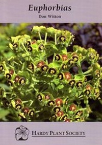 Enlarge image Cover: Euphorbias - Hardy Plant Society