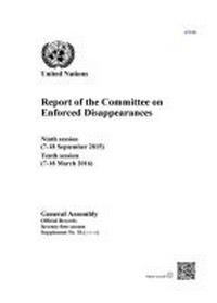 Enlarge image Cover: Report of the Committee on Enforced Disappearances - United Nations