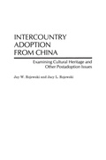 Cover: Intercountry Adoption from China - Praeger Publishers Inc