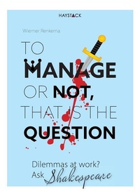 Enlarge image Cover: To Manage or Not, That Is the Question - Haystack Publishing