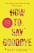 Cover: How to Say Goodbye - HQ
