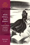 Cover: White Writers, Race Matters - OUP eBook
