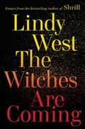 Cover: The Witches Are Coming - Grand Central Publishing