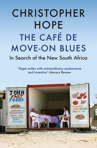 Abbildung von: The Cafe de Move-on Blues - Atlantic Books