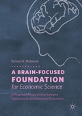 Cover: A Brain-Focused Foundation for Economic Science - Palgrave Macmillan
