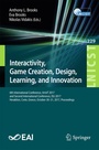Cover: Interactivity, Game Creation, Design, Learning, and Innovation - Springer