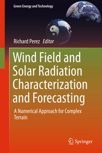 Enlarge image Cover: Wind Field and Solar Radiation Characterization and Forecasting - Springer