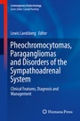 Cover: Pheochromocytomas, Paragangliomas and Disorders of the Sympathoadrenal System - Humana