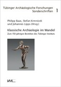 Cover: Sonderschriften / Klassische Arch&auml;ologie im Wandel - VML Vlg Marie Leidorf