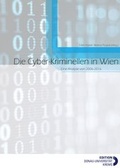 Cover: Die Cyber-Kriminellen in Wien - University of Krems Press
