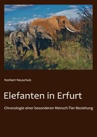 Abbildung von: Elefanten in Erfurt - Schüling, K