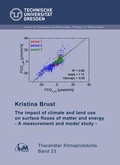 Cover: The impact of climate and land use on surface fluxes of matter and energy - Technische Uni Dresden