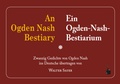 Cover: An Ogden Nash Bestiary / Ein Ogden-Nash-Bestiarium - Edition Tintenfa&szlig;