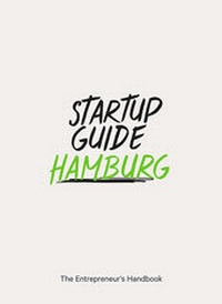 Abbildung von: Startup Guide Hamburg - Startup Guide World ApS