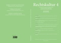 Cover: Rechtskultur 4 - Edition Rechtskultur