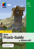 Cover: Let's Play. Dein Praxis-Guide f&uuml;r Minecraft - MITP