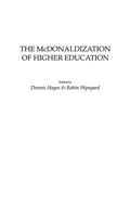 Cover: The McDonaldization of Higher Education - Praeger Publishers Inc